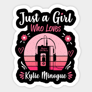 Just A Girl Who Loves Kylie Minogue Retro Headphones Sticker